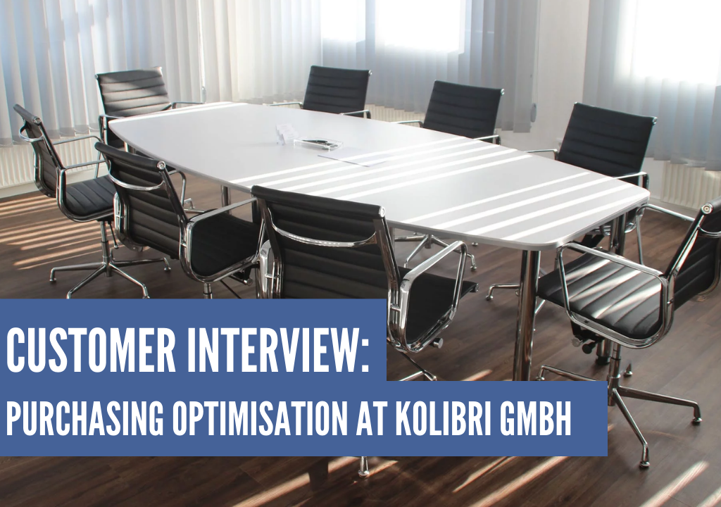 Customer interview: Purchasing optimisation at KOLIBRI GmbH
