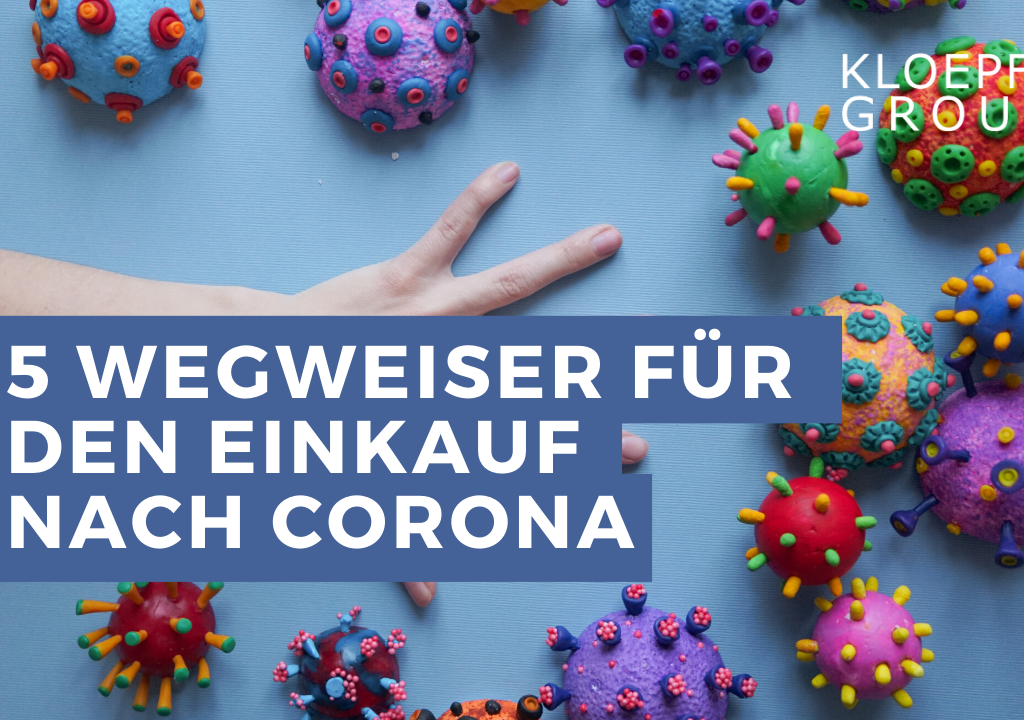 Wie der Einkauf Corona krisenfest hinter sich lässt