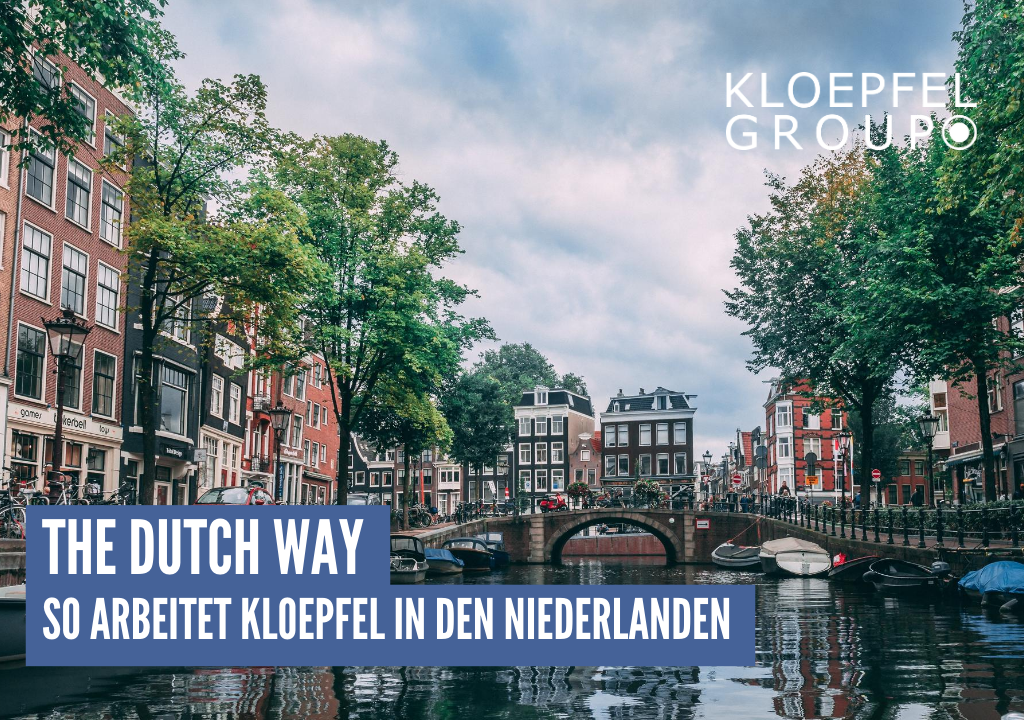 The Dutch Way – So arbeitet Kloepfel in den Niederlanden
