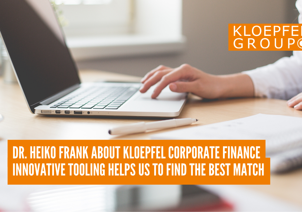 Dr. Heiko Frank about Kloepfel Corporate Finance