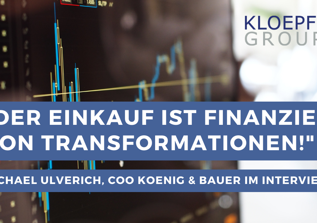 Der Einkauf ist Finanzier von Transformationen!