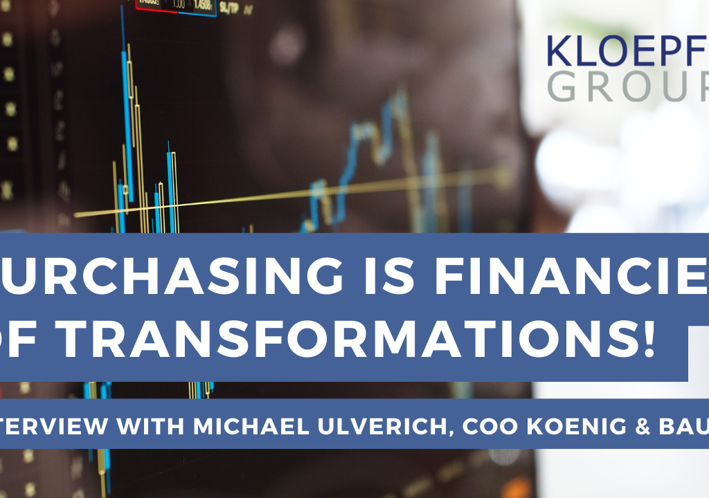 Purchasing is the financier of transformations!