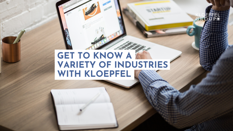 Get to know a variety of industries with Kloepfel