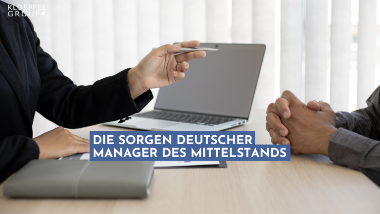 Umfrage – Die Sorgen deutscher Manager des Mittelstands