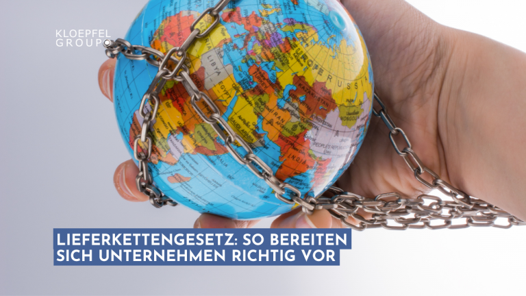 Lieferkettengesetz: So bereiten sich Unternehmen richtig vor