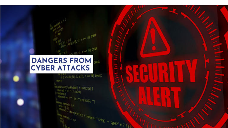 Dangers from cyber attacks
