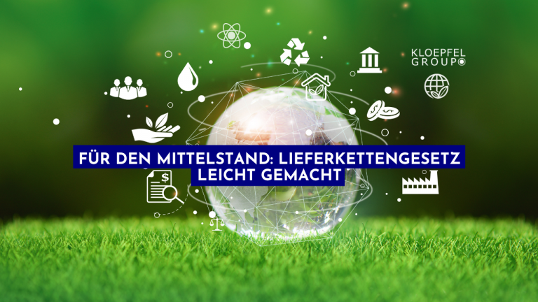 Das LkSG für den Mittelstand leicht gemacht!