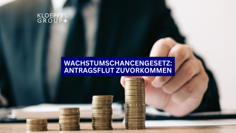 Wachstumschancengesetz: Antragsflut zuvorkommen