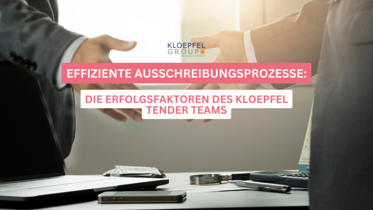 Effiziente Ausschreibungsprozesse: Die Erfolgsfaktoren des Kloepfel Tender Teams